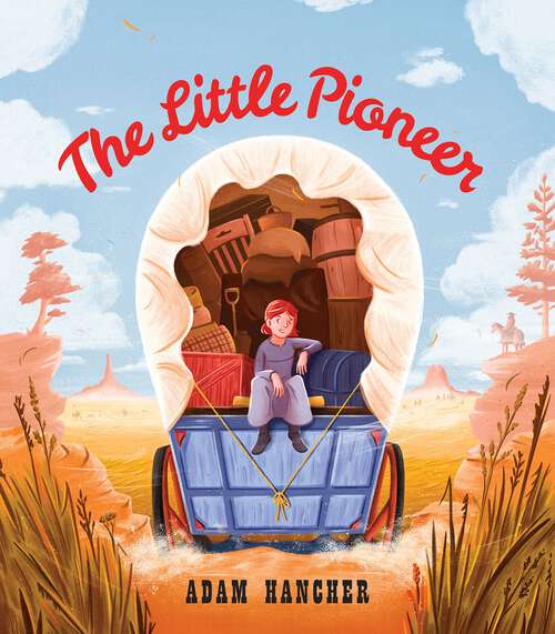 Book cover of The Little Pioneer