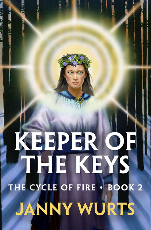 Book cover of Keeper of the Keys (The Cycle of Fire #2)