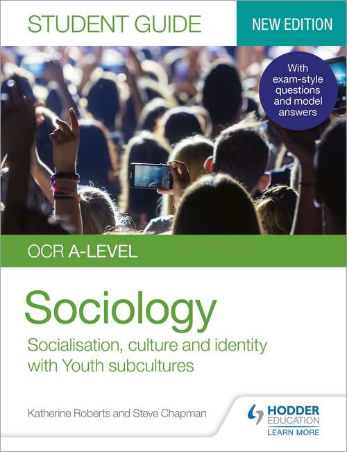 Book cover of OCR A-level Sociology Student Guide 1: Socialisation, culture and identity with Family and Youth subcultures