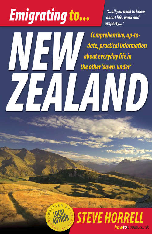 Book cover of Emigrating To New Zealand: An Independent Guide