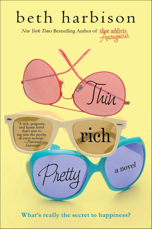 Book cover of Thin, Rich, Pretty: A Novel