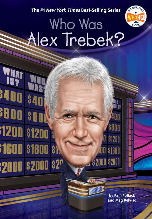 Book cover of Who Was Alex Trebek? (Who Was?)