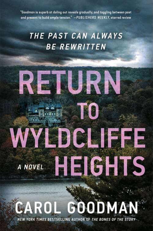 Book cover of Return to Wyldcliffe Heights: A Novel