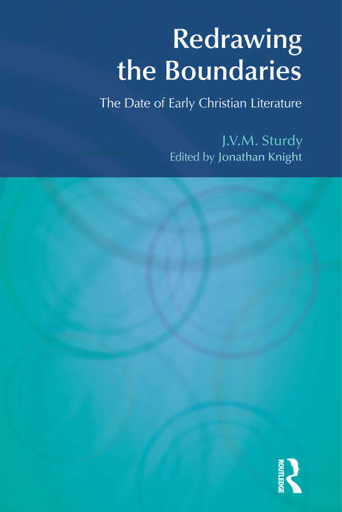 Book cover of Redrawing the Boundaries: The Date of Early Christian Literature (BibleWorld)