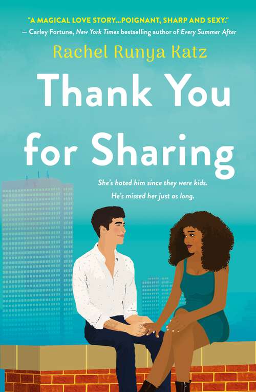 Book cover of Thank You for Sharing: A Novel