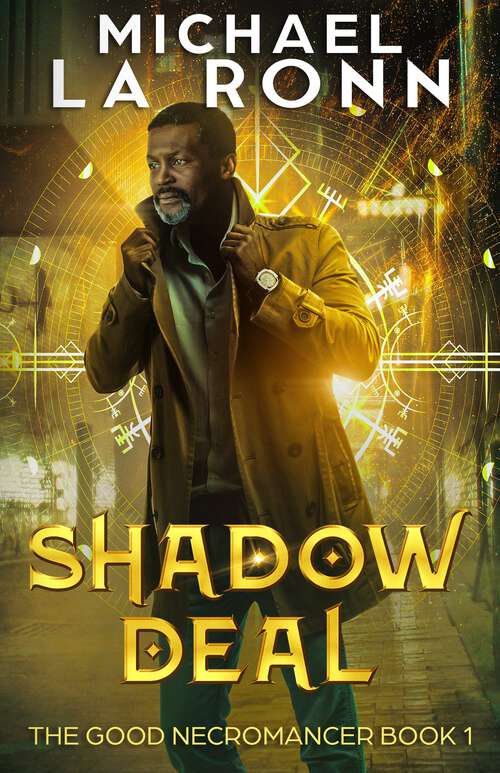 Book cover of Shadow Deal (The Good Necromancer #1)