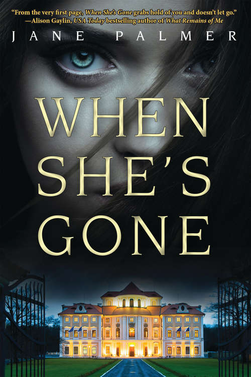 Book cover of When She's Gone: A Thriller