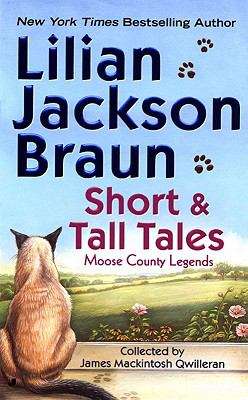 Book cover of Short And Tall Tales: Moose County Legends (Cat Who Short Stories #2)