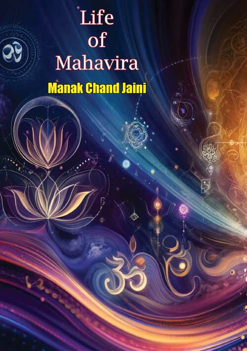 Book cover of Life of Mahavira