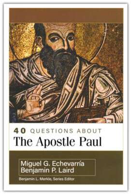 Book cover of 40 Questions About the Apostle Paul