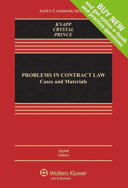 Book cover of Problems in Contract Law: Cases and Materials (Eighth Edition) (Aspen Casebook)