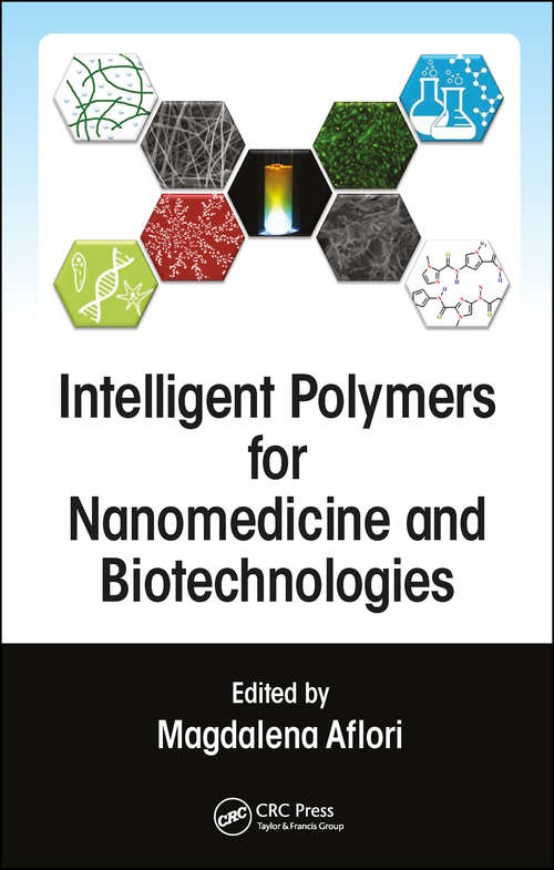 Book cover of Intelligent Polymers for Nanomedicine and Biotechnologies