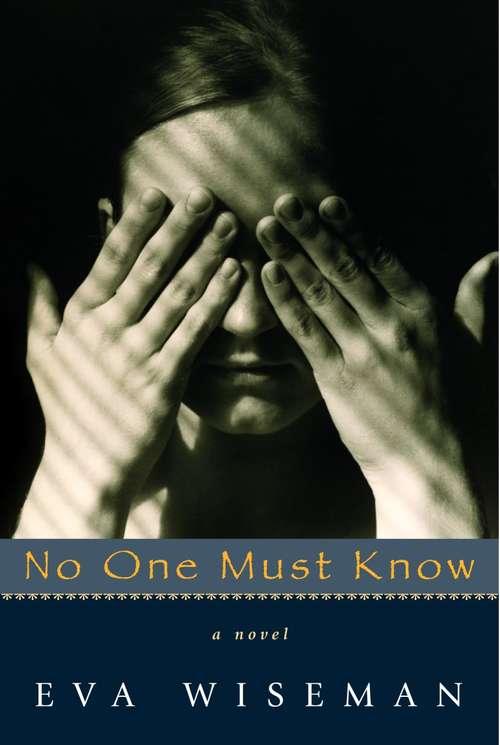 Book cover of No One Must Know