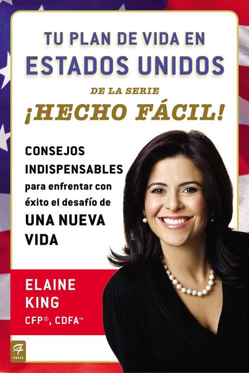 Book cover of Tu plan de vida en Estados Unidos ¡Hecho fácil!