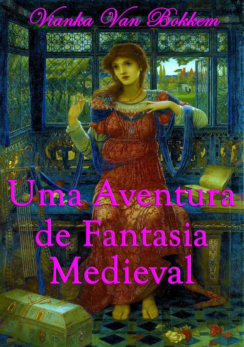 Book cover of Uma Aventura De Fantasia Medieval