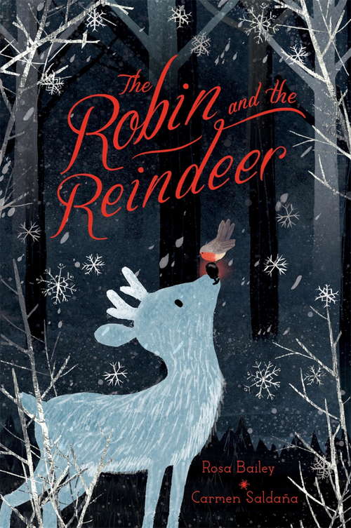 Book cover of The Robin and the Reindeer