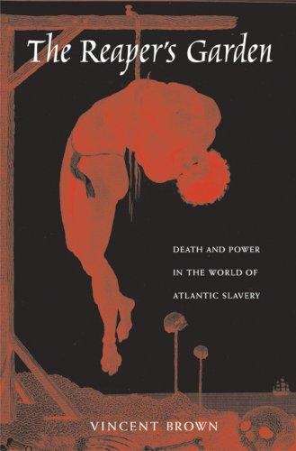 Book cover of The Reaper's Garden: Death and Power in the World of Atlantic Slavery