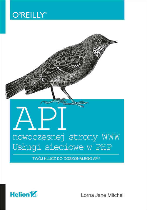 Book cover of API nowoczesnej strony WWW. Us?ugi sieciowe w PHP