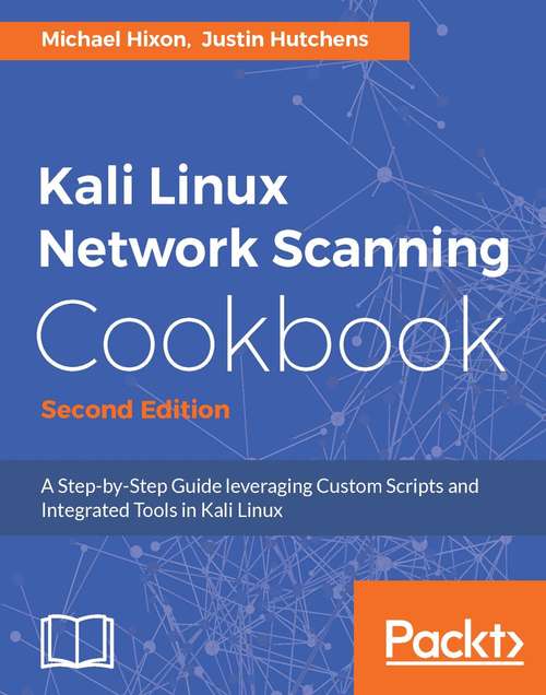 Book cover of Kali Linux Network Scanning Cookbook - Second Edition (2)