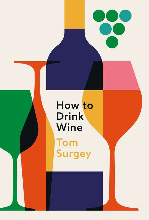 Book cover of How to Drink Wine