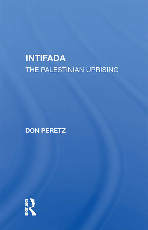 Book cover of Intifada: The Palestinian Uprising