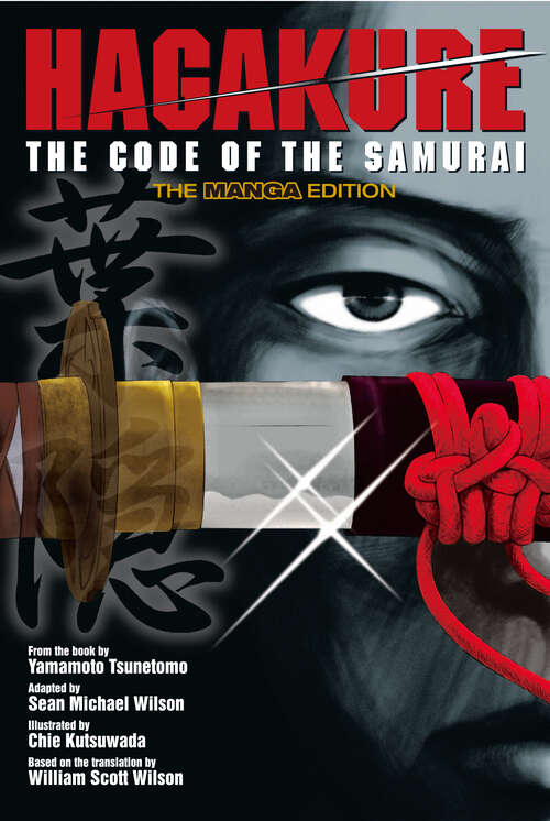 Book cover of Hagakure: The Code of the Samurai (The Manga Edition)