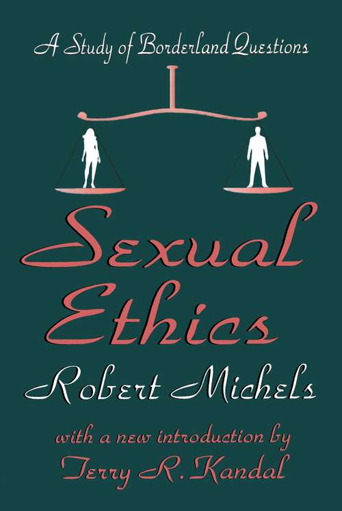 Book cover of Sexual Ethics: A Study of Borderland Questions