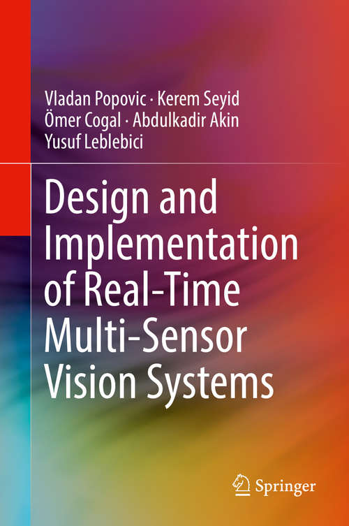 Book cover of Design and Implementation of Real-Time Multi-Sensor Vision Systems