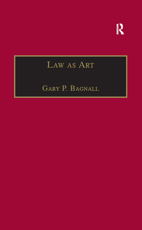 Book cover of Law as Art (Applied Legal Philosophy #7)