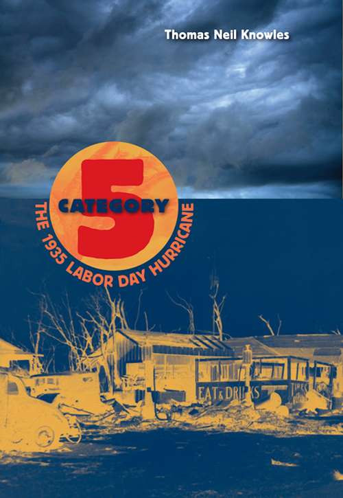 Book cover of Category 5: The 1935 Labor Day Hurricane