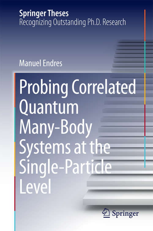 Book cover of Probing Correlated Quantum Many-Body Systems at the Single-Particle Level