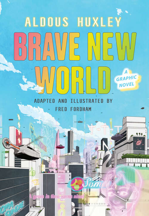 Book cover of Brave New World: A Graphic Novel