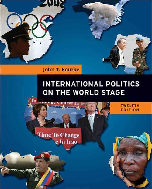 Book cover of International Politics On The World Stage (Twelfth Edition)