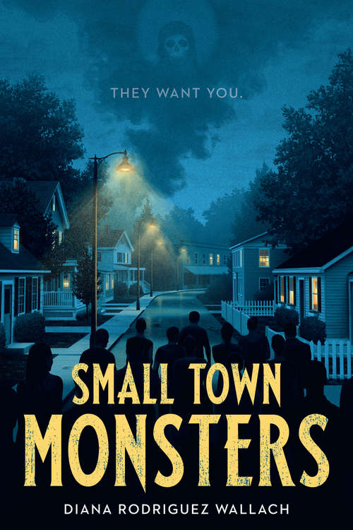 Book cover of Small Town Monsters (Underlined Paperbacks)