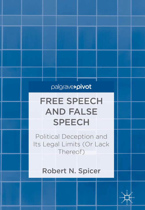 Book cover of Free Speech and False Speech: Free Speech And False Speech (1st ed. 2018)