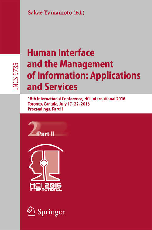 Book cover of Human Interface and the Management of Information: Applications and Services