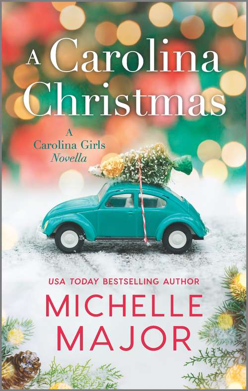 Book cover of A Carolina Christmas (Original) (The Carolina Girls)