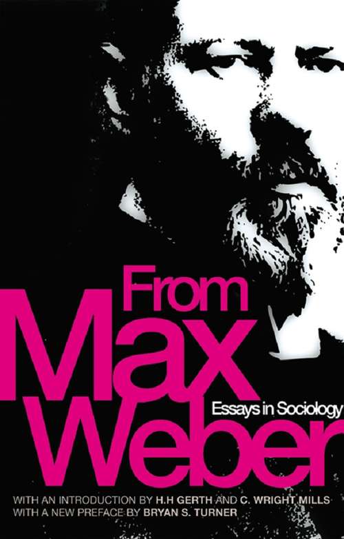 Book cover of From Max Weber: Essays in Sociology (2) (Routledge Classics In Sociology Ser.: Vol. 4)