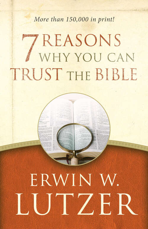 Book cover of 7 Reasons Why You Can Trust the Bible