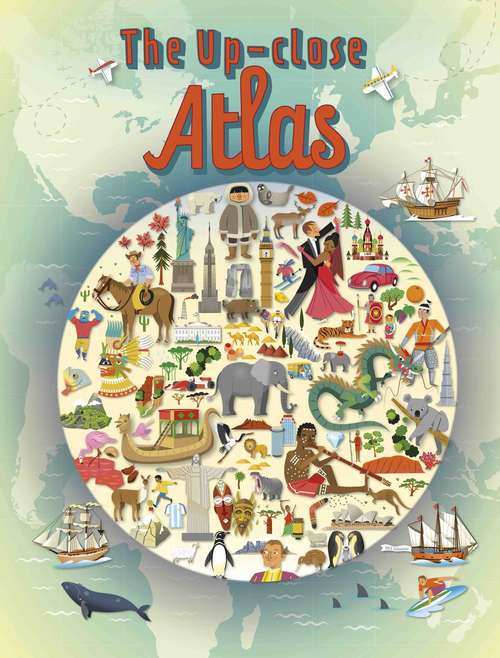 Book cover of The Up-close Atlas