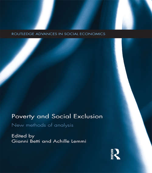 Book cover of Poverty and Social Exclusion: New Methods of Analysis (Routledge Advances in Social Economics #3)