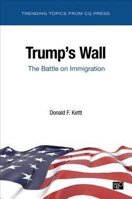Book cover of Trumps Wall: The Battle on Immigration (Second Edition)