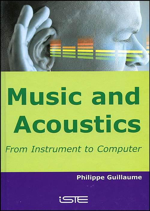 Book cover of Music and Acoustics: From Instrument to Computer