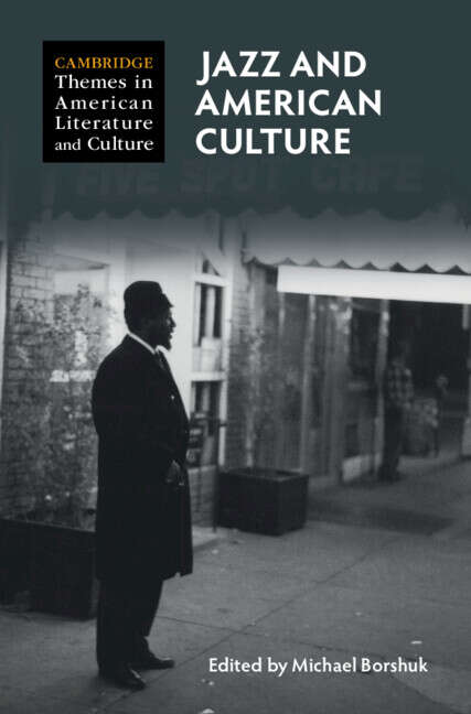 Book cover of Cambridge Themes in American Literature and Culture: Jazz and American Culture