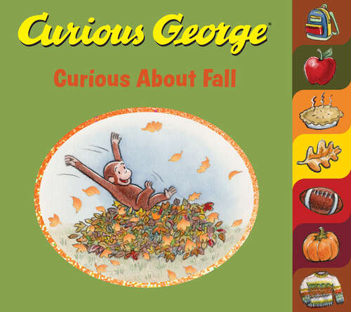 Book cover of Curious George Curious About Fall (Curious George)