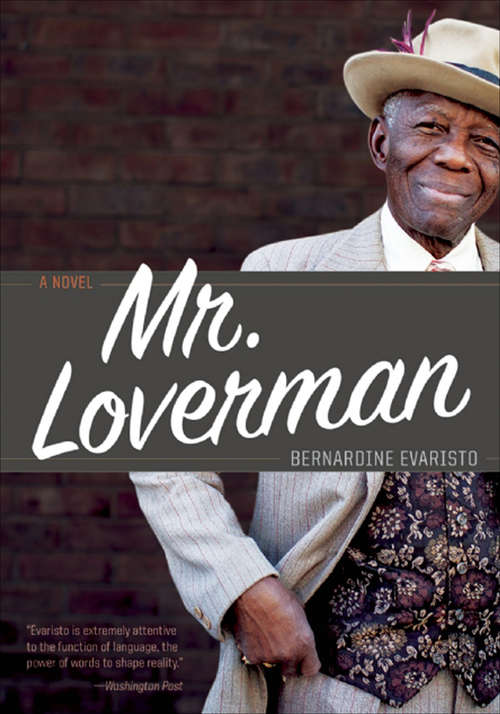 Book cover of Mr. Loverman: A Novel