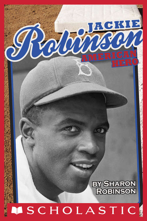 Book cover of Jackie Robinson: American Hero