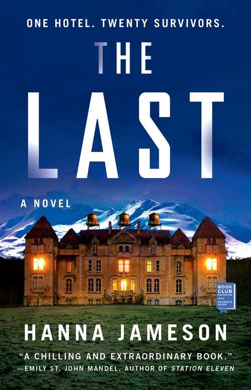 Book cover of The Last: A Novel