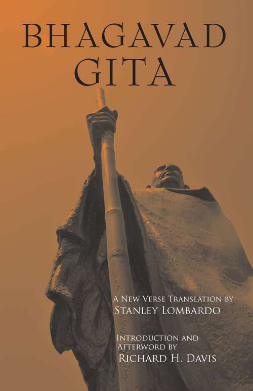 Book cover of Bhagavad Gita: A Biography (Lives Of Great Religious Bks. #23)
