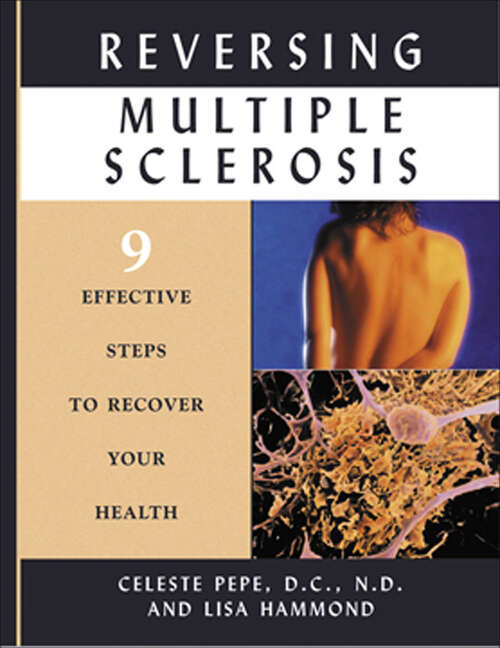 Book cover of Reversing Multiple Sclerosis: 9 Effective Steps to Recover Your Health
